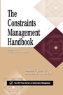 Cover: The Constraints Management Handbook - CRC Press