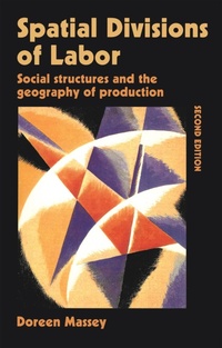 Enlarge image Cover: Spatial Divisions of Labor - Routledge