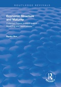 Cover: Economic Structure and Maturity: Collected Papers in Input-output Modelling and Applications - Routledge