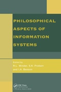 Cover: Philosophical Issues In Information Systems - CRC Press