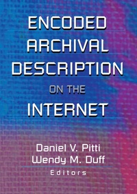 Abbildung von: Encoded Archival Description on the Internet - CRC Press