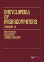 Cover: Encyclopedia of Microcomputers - CRC Press