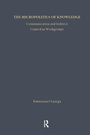 Cover: The Micropolitics of Knowledge - Routledge