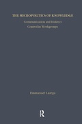 Cover: The Micropolitics of Knowledge - Routledge