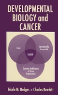 Bild: Developmental Biology and Cancer - CRC Press