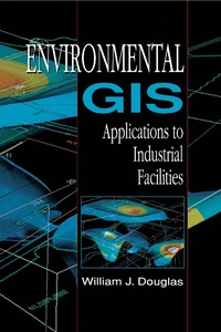 Abbildung von: Environmental GIS Applications to Industrial Facilities - CRC Press
