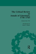 Cover: The Critical Review or Annals of Literature, 1756-1763 Vol 11 - Routledge