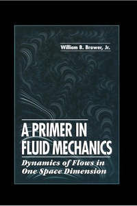 Abbildung von: A Primer in Fluid MechanicsDynamics of Flows in One Space Dimension - CRC Press