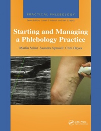 Abbildung von: Practical Phlebology: Starting and Managing a Phlebology Practice - CRC Press