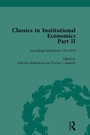 Cover: Classics in Institutional Economics, Part II, Volume 8 - Routledge