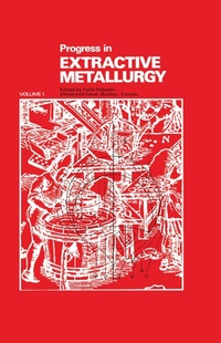 Abbildung von: Progress in Extractive Metallurgy: v. 1 - Routledge
