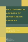 Cover: Philosophical Issues In Information Systems - CRC Press