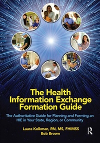 Abbildung von: The Health Information Exchange Formation Guide - Taylor & Francis
