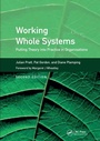Cover: Working Whole Systems - CRC Press