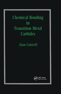 Cover: Chemical Bonding in Transition Metal Carbides - CRC Press