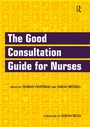 Cover: The Good Consultation Guide for Nurses - Routledge