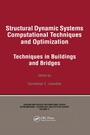 Cover: Structural Dynamic Systems Computational Techniques and Optimization - Routledge