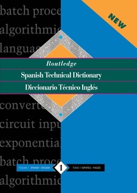 Abbildung von: Routledge Spanish Technical Dictionary Diccionario tecnico ingles - Routledge