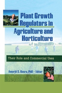 Abbildung von: Plant Growth Regulators in Agriculture and Horticulture - CRC Press