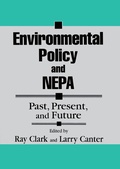 Cover: Environmental Policy and NEPA - CRC Press