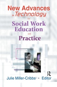 Abbildung von: New Advances in Technology for Social Work Education and Practice - Routledge