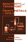 Cover: Reactivity and Transport of Heavy Metals in Soils - CRC Press