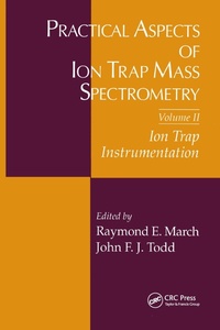 Abbildung von: Practical Aspects of Ion Trap Mass Spectrometry, Volume II - CRC Press