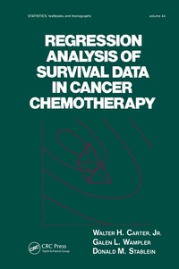 Enlarge image Cover: Regression Analysis of Survival Data in Cancer Chemotherapy - CRC Press