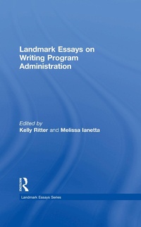 Abbildung von: Landmark Essays on Writing Program Administration - Routledge