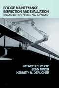 Cover: Bridge Maintenance Inspection and Evaluation, Second Edition - CRC Press