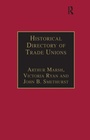 Cover: Historical Directory of Trade Unions - Routledge