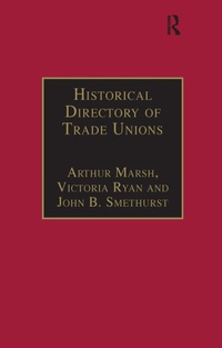 Enlarge image Cover: Historical Directory of Trade Unions - Routledge
