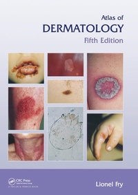 Enlarge image Cover: Atlas of Dermatology, Fifth Edition - CRC Press