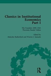 Enlarge image Cover: Classics in Institutional Economics, Part I, Volume 1 - Routledge