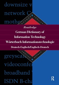 Abbildung von: Routledge German Dictionary of Information Technology Worterbuch Informationstechnologie - Routledge
