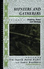 Cover: Hunters and Gatherers (Vol II) - Routledge