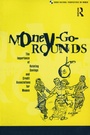 Cover: Money-Go-Rounds - Routledge