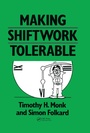 Cover: Making Shiftwork Tolerable - CRC Press