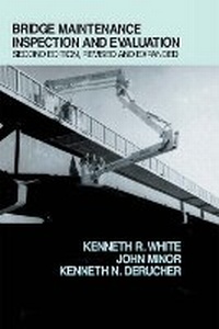 Abbildung von: Bridge Maintenance Inspection and Evaluation, Second Edition - CRC Press