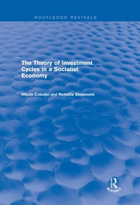 Abbildung von: The Theory of Investment Cycles in a Socialist Economy - Routledge