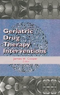 Cover: Geriatric Drug Therapy Interventions - CRC Press
