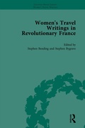 Cover: Women's Travel Writings in Revolutionary France, Part I Vol 3 - Routledge