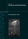 Cover: Visualizing the City - Routledge