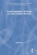 Cover: Autobiographical Writings by Early Quaker Women - Routledge