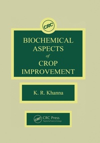 Abbildung von: Biochemical Aspects of Crop Improvement - CRC Press