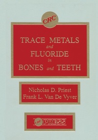 Abbildung von: Trace Metals and Fluoride in Bones and Teeth - CRC Press