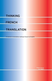 Abbildung von: Thinking French Translation - Routledge