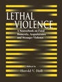 Cover: Lethal Violence - Routledge