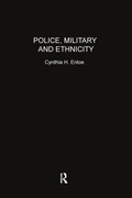 Cover: Police, Military and Ethnicity - Routledge