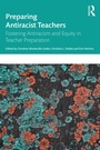 Cover: Preparing Antiracist Teachers - Routledge